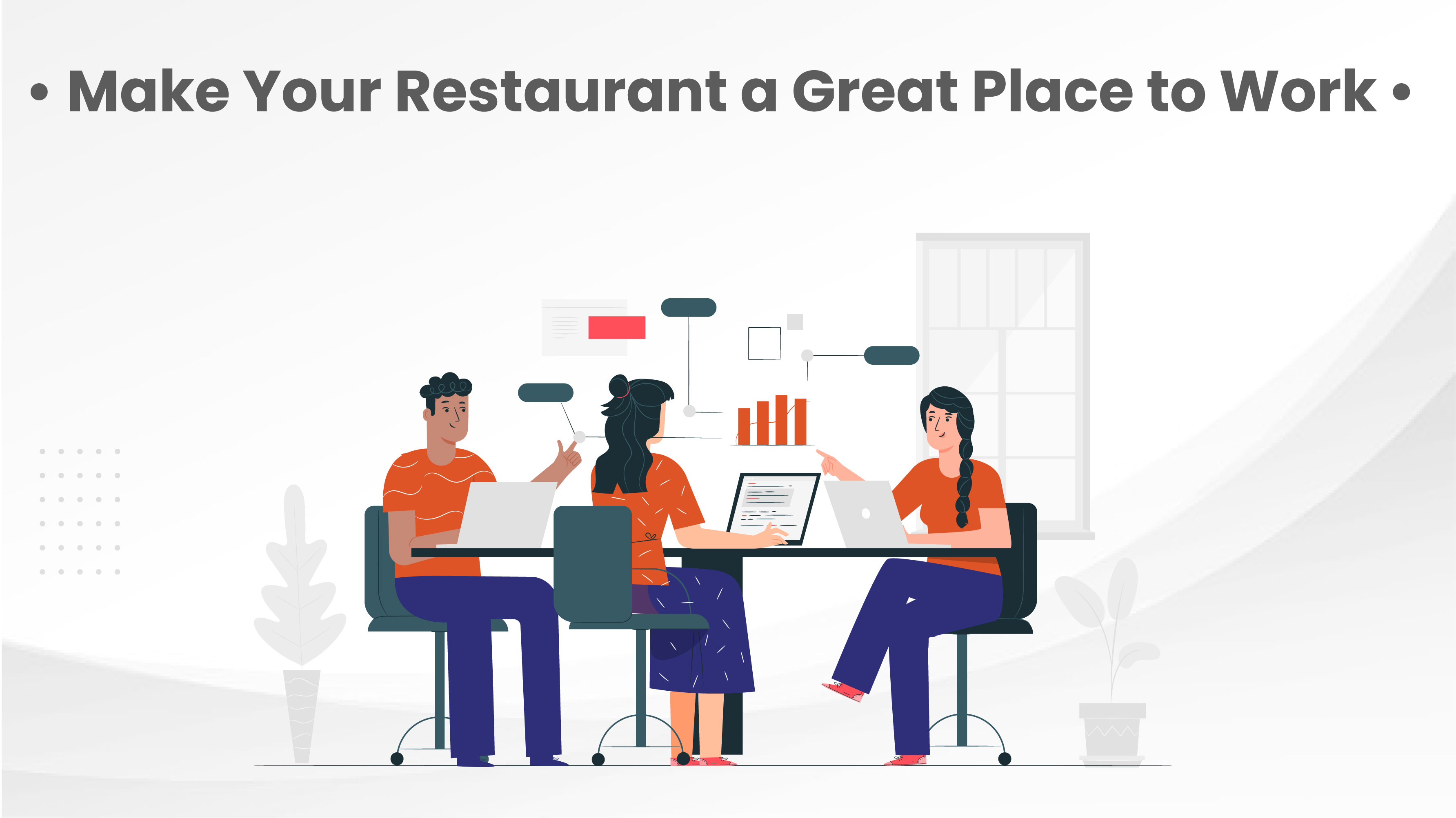Make your restaurant a great place to work